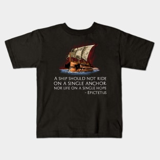 Ancient Roman & Greek Stoic Philosophy Epictetus Stoicism Quote Kids T-Shirt